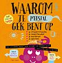 Waarom je (meestal) gek bent op Waarom je (meestal) gek bent op