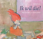 Ik wil die!