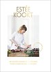 Estée kookt - De nieuwe Nederlandse keuken