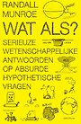 Wat als? Wat als?