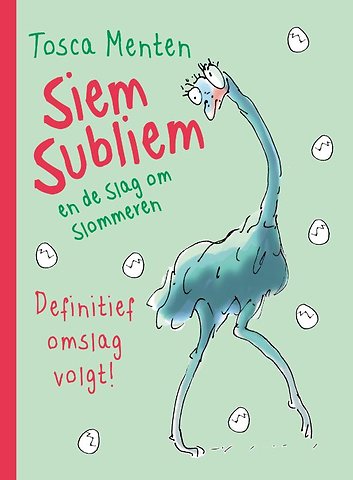 Siem en Struis en De Waanzinnige Schuimbom