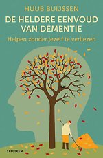 De heldere eenvoud van dementie