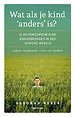 Wat als je kind 'anders' is?