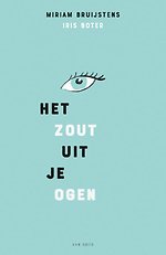 Het zout uit je ogen