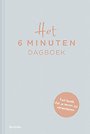 Het 6 minuten dagboek Het 6 minuten dagboek