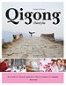 Qigong lifestyle