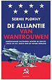 De alliantie van wantrouwen De alliantie van wantrouwen