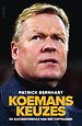 Koemans keuzes Koemans keuzes