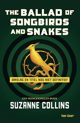 De ballade van slangen en zangvogels