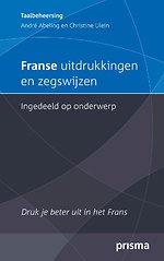 Franse uitdrukkingen en zegswijzen ingedeeld op onderwerp