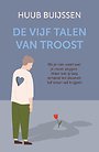 De vijf talen van troost De vijf talen van troost