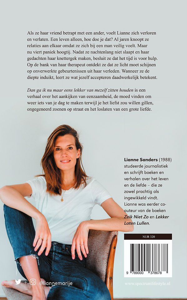 Dan ga ik nu maar eens lekker van mezelf zitten houden