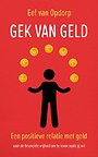 Gek van geld Gek van geld