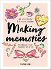Making memories Making memories