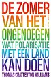 De zomer van het ongenoegen