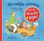 Het vrolijke voorleesboek voor de allerliefste papa! Het vrolijke voorleesboek voor de allerliefste papa!