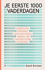 Je eerste 1000 vaderdagen