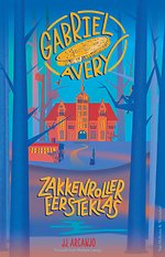 Gabriel Avery - Zakkenroller eersteklas
