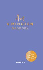 Het 6 minuten dagboek Het 6 minuten dagboek