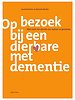 Op bezoek bij een dierbare met dementie