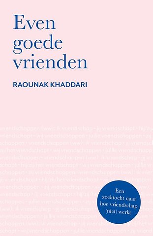 Even goede vrienden
