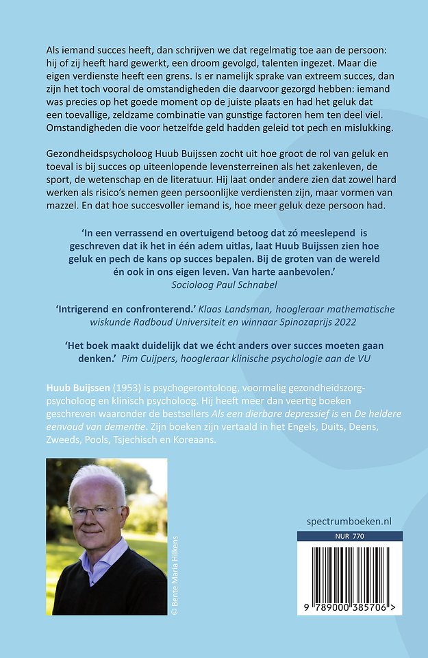 Waarom succes een kwestie van geluk is