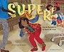 Super! Super!