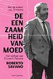 De eenzaamheid van moed De eenzaamheid van moed