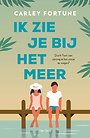 Ik zie je bij het meer Ik zie je bij het meer