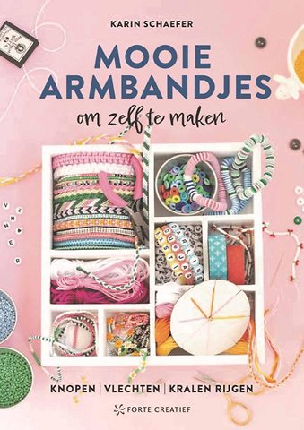 Mooie armbandjes om zelf te maken