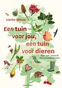 Een tuin voor jou, een tuin voor dieren