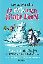 De iglo van tante Friet