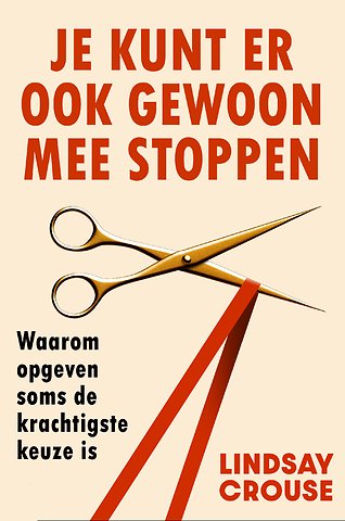 Je kunt er ook gewoon mee stoppen