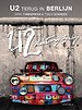 U2 Terug in Berlijn