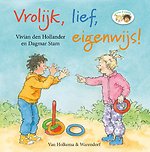 Vrolijk, lief, eigenwijs!