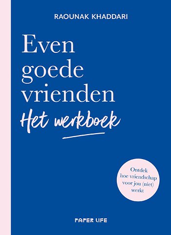 Even goede vrienden - Het werkboek