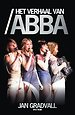 Het verhaal van Abba Het verhaal van Abba