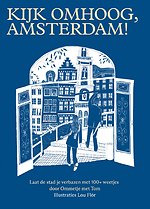 Kijk omhoog, Amsterdam!