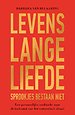 Levenslange liefde – Sprookjes bestaan niet