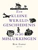 Een kleine wereldgeschiedenis in 50 mislukkingen