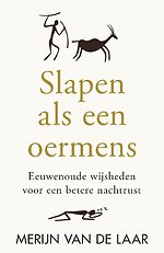 Slapen als een oermens