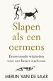 Slapen als een oermens