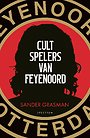 Cultspelers van Feyenoord