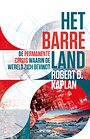 Het barre land Het barre land