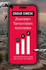 Zionisten, terroristen, activisten Zionisten, terroristen, activisten