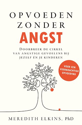 Opvoeden zonder angst