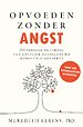 Opvoeden zonder angst