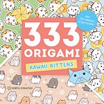 333 Origami Kawaii Kittens