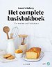 Laura's Bakery Het complete Basisbakboek