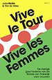 Vive le tour, vive les femmes